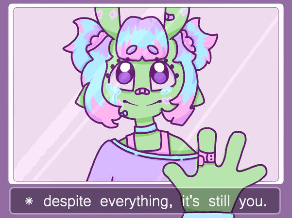 A green alien with a sad smile holds their hand againsty the mirror with the words "despite everything, it's still you" beneath them. It's an undertale reference.